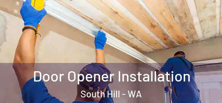 Door Opener Installation South Hill - WA