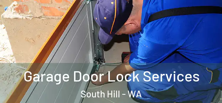 Garage Door Lock Services South Hill - WA