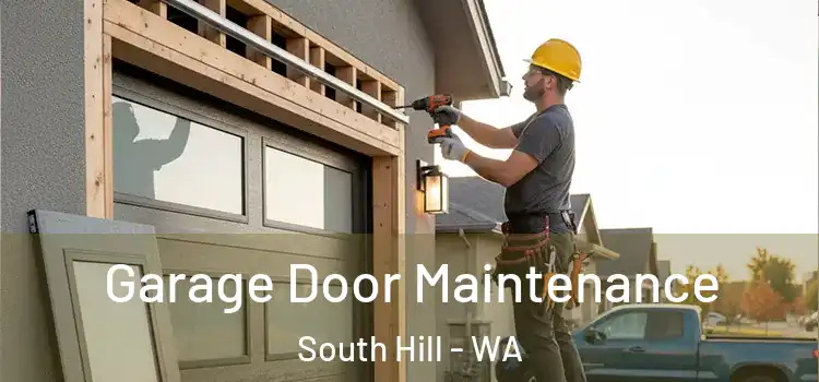 Garage Door Maintenance South Hill - WA