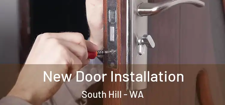 New Door Installation South Hill - WA