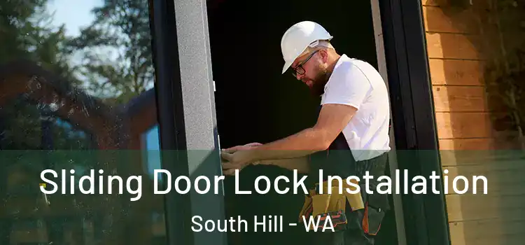 Sliding Door Lock Installation South Hill - WA