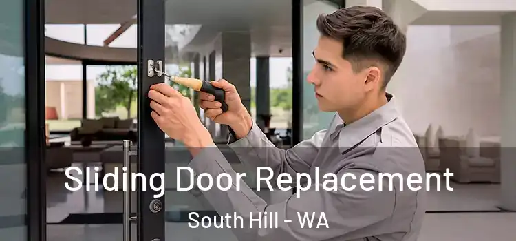 Sliding Door Replacement South Hill - WA