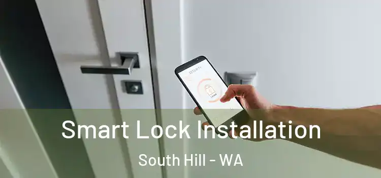 Smart Lock Installation South Hill - WA